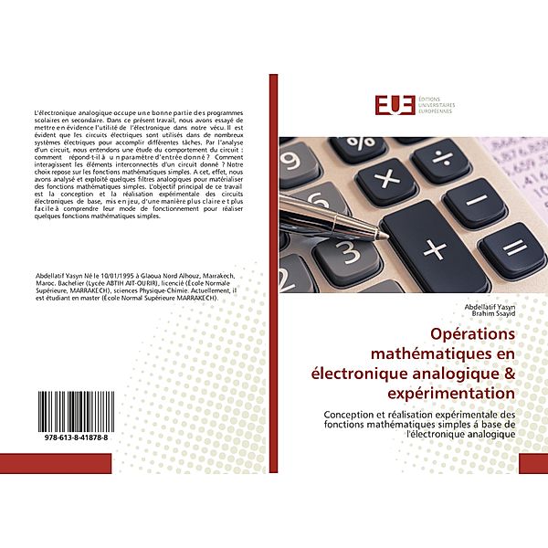 Opérations mathématiques en électronique analogique & expérimentation, Abdellatif Yasyn, Brahim Ssayid