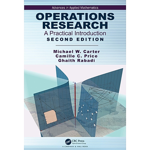 Operations Research, Michael Carter, Camille C. Price, Ghaith Rabadi