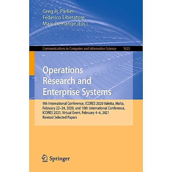 Operations Research and Enterprise Systems / Communications in Computer and Information Science Bd.1623