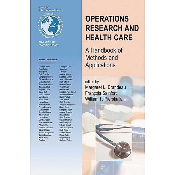 Operations Research and Health Care / International Series in Operations Research & Management Science Bd.70