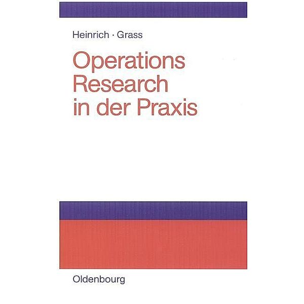 Operations Research in der Praxis / Jahrbuch des Dokumentationsarchivs des österreichischen Widerstandes, Gert Heinrich, Jürgen Grass