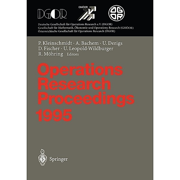 Operations Research Proceedings 1995 / Operations Research Proceedings Bd.1995