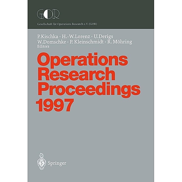 Operations Research Proceedings 1997 / Operations Research Proceedings Bd.1997
