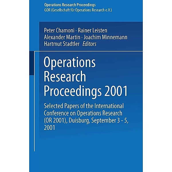 Operations Research Proceedings 2001 / Operations Research Proceedings Bd.2001