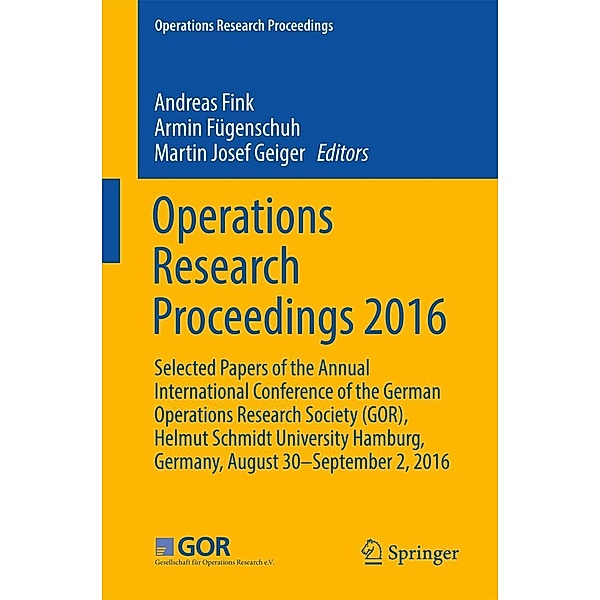 Operations Research Proceedings 2016 / Operations Research Proceedings