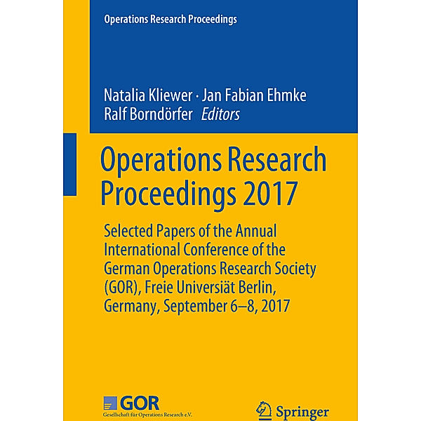 Operations Research Proceedings 2017