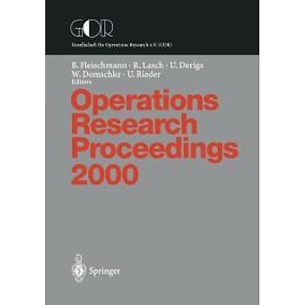 Operations Research Proceedings / Operations Research Proceedings Bd.2000
