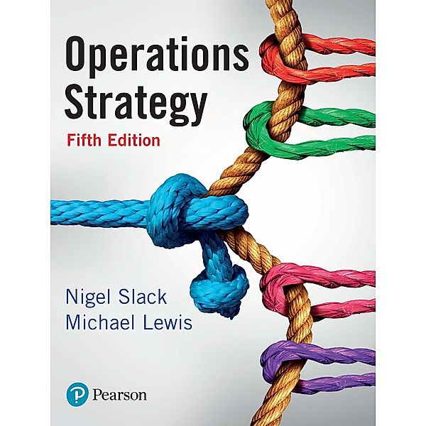 Operations Strategy PDF eBook, Nigel Slack, Mike Lewis