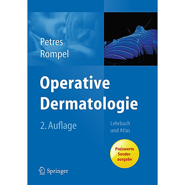 Operative Dermatologie, Johannes Petres, Rainer Rompel