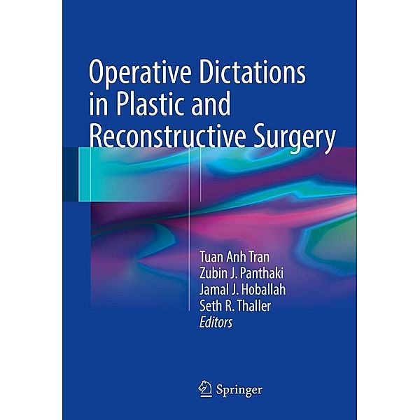 Operative Dictations in Plastic and Reconstructive Surgery