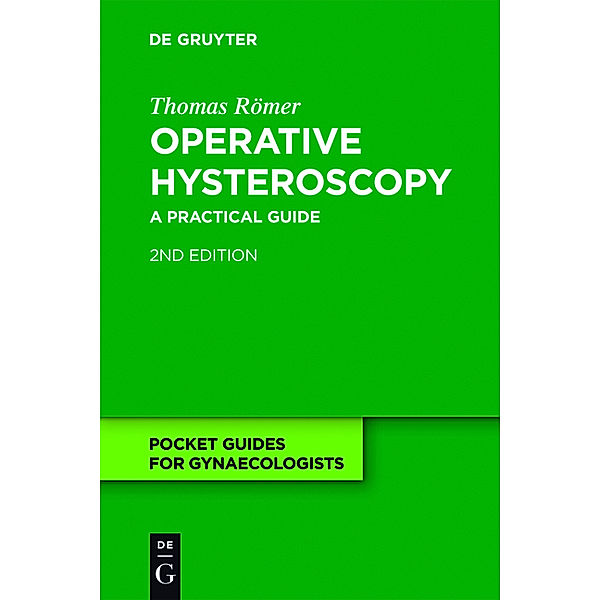 Operative Hysteroscopy, Thomas Römer