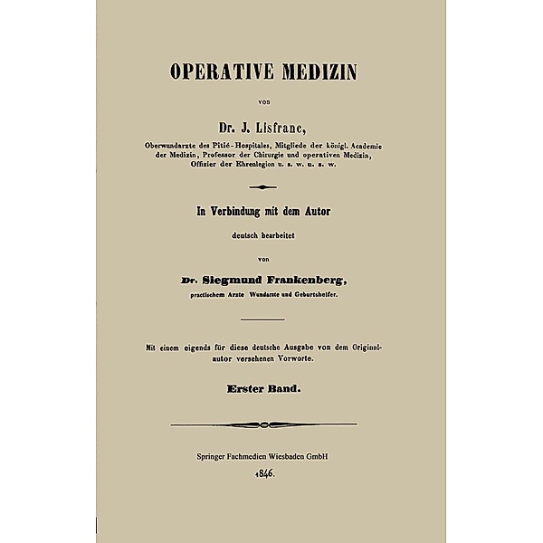 Operative Medizin, J. Lisfranc