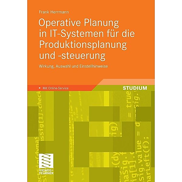 Operative Planung in IT-Systemen für die Produktionsplanung und -steuerung, Frank Herrmann