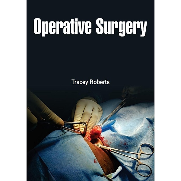 Operative Surgery, Tracey Roberts