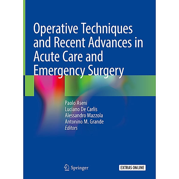 Operative Techniques and Recent Advances in Acute Care and Emergency Surgery