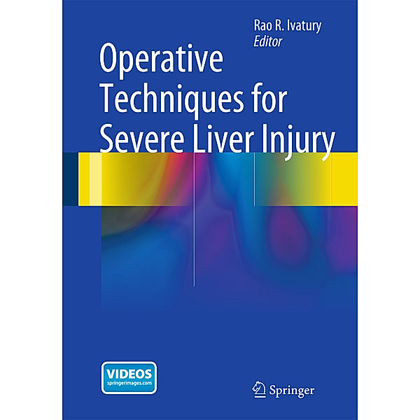 Operative Techniques for Severe Liver Injury