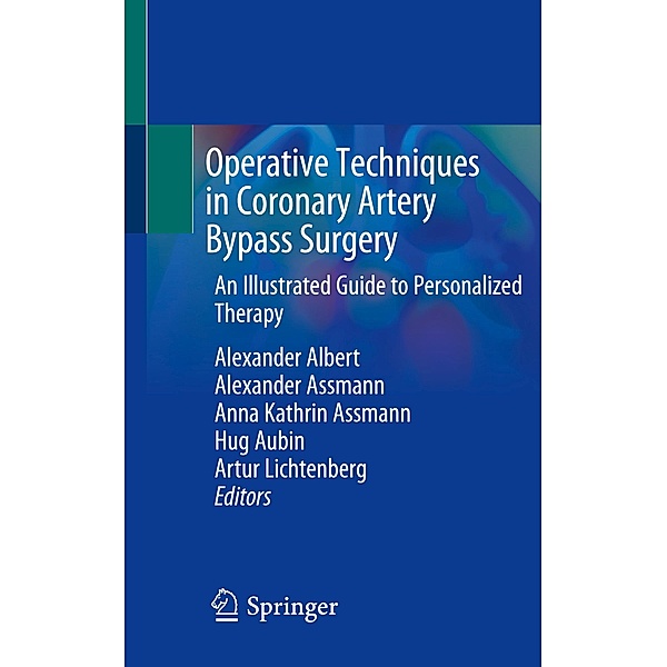 Operative Techniques in Coronary Artery Bypass Surgery