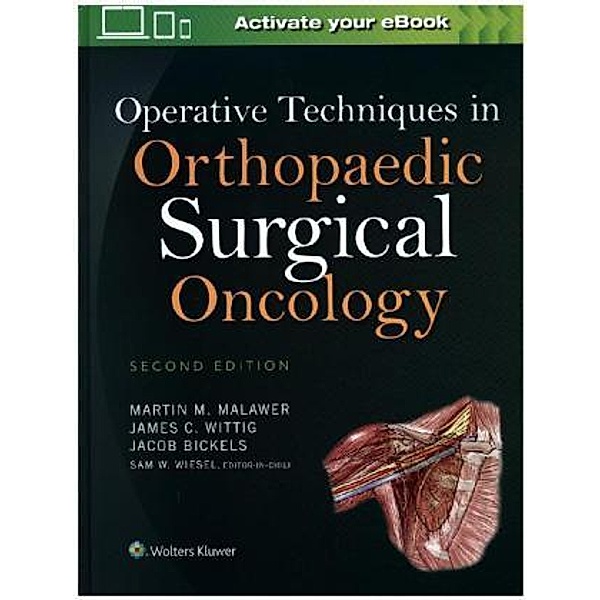Operative Techniques in Orthopaedic Surgical Oncology, Martin M. Malawer