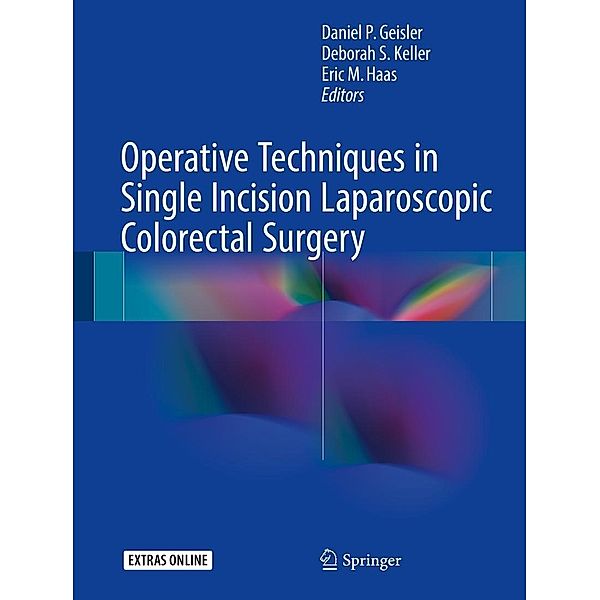 Operative Techniques in Single Incision Laparoscopic Colorectal Surgery