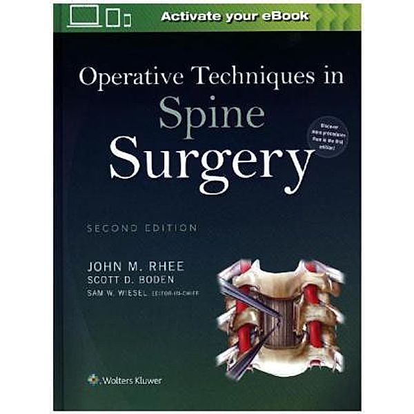 Operative Techniques in Spine Surgery, John Rhee