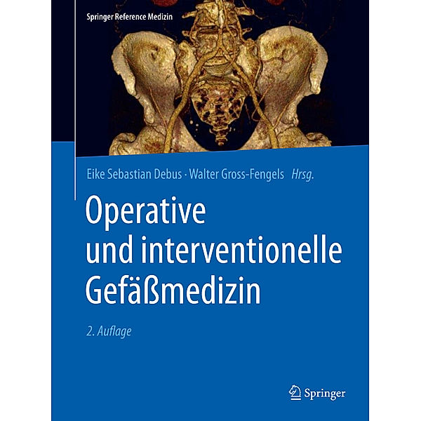 Operative und interventionelle Gefäßmedizin, 2 Bde.