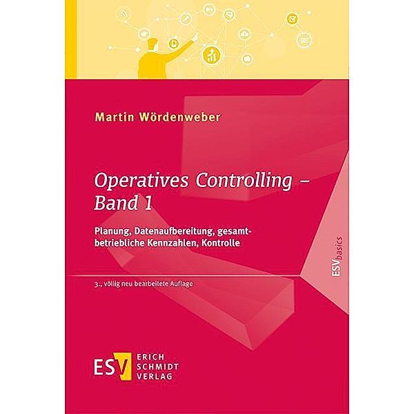 Operatives Controlling - Band 1, Martin Wördenweber