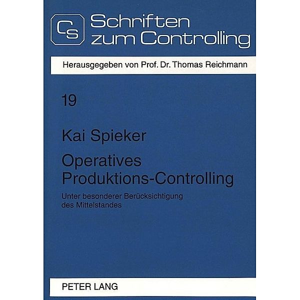 Operatives Produktions-Controlling, Kai Spieker