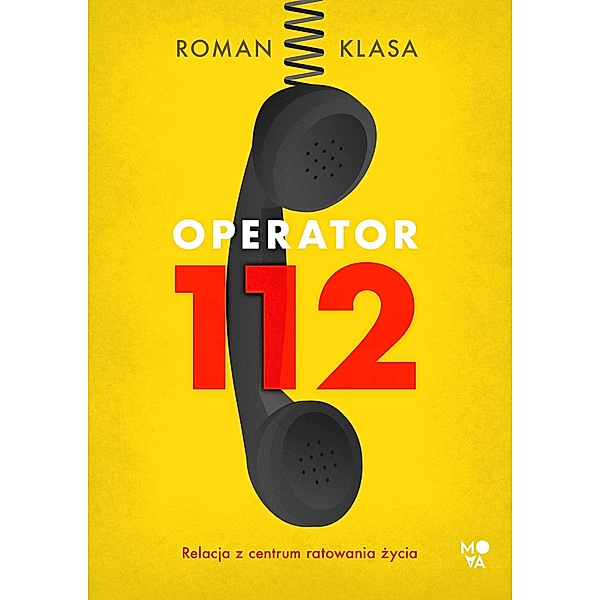 Operator 112, Roman Klasa