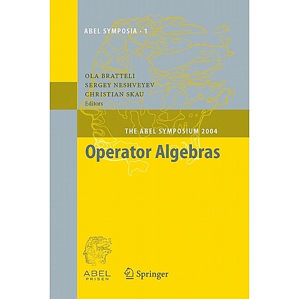 Operator Algebras / Abel Symposia Bd.1
