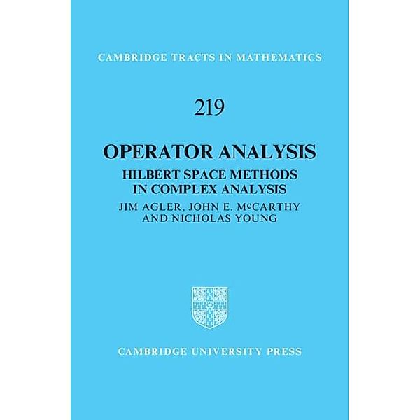 Operator Analysis / Cambridge Tracts in Mathematics, Jim Agler