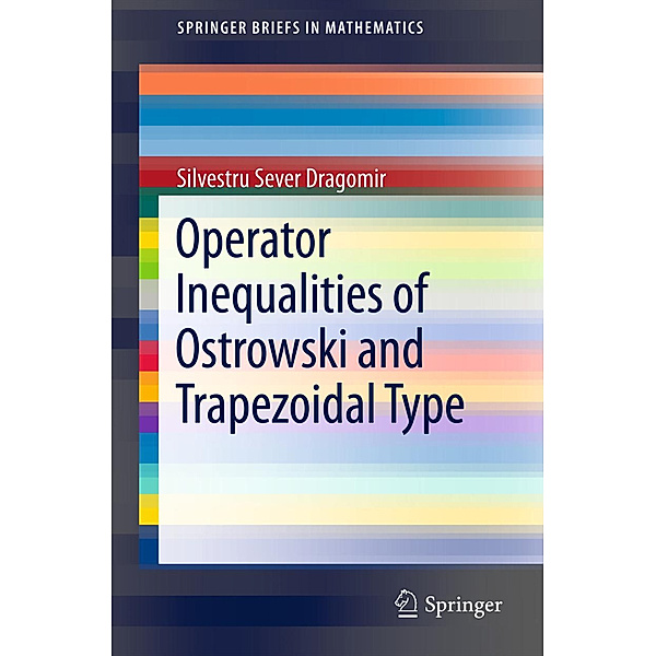 Operator Inequalities of Ostrowski and Trapezoidal Type, Silvestru Sever Dragomir