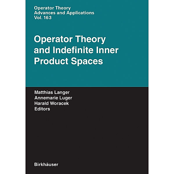 Operator Theory and Indefinite Inner Product Spaces