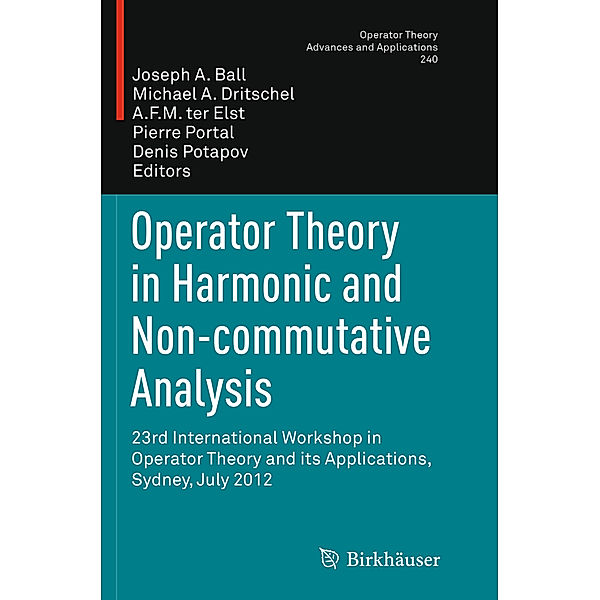 Operator Theory in Harmonic and Non-commutative Analysis