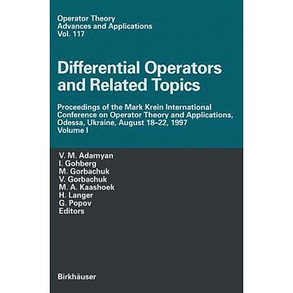 Operator Theroy Differential Operators and Related Topics / Differential Operators and Related Topics
