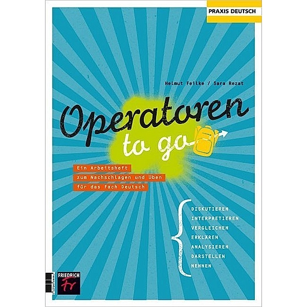 Operatoren to go, Helmuth Feilke, Sara Rezat