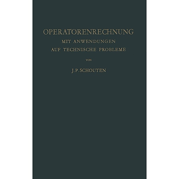 Operatorenrechnung, Jacobus P. Schouten