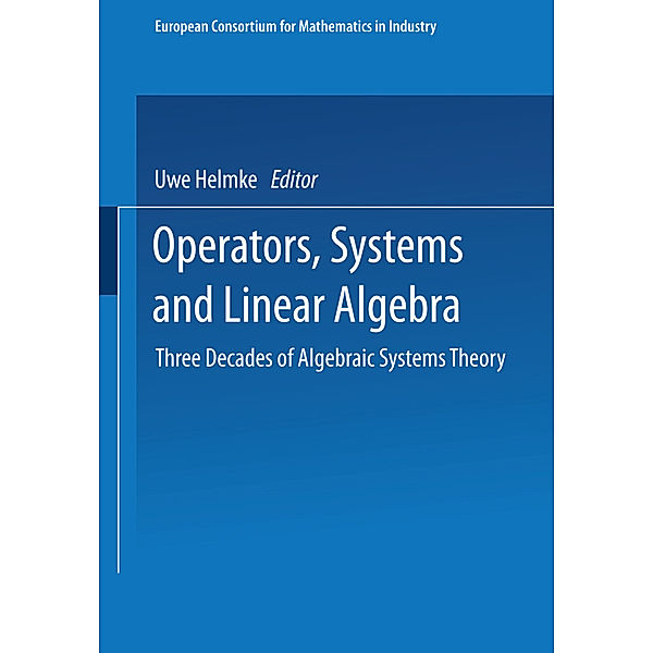 Operators, Systems and Linear Algebra, Dieter Prätzel-Wolters, Eva Zerz