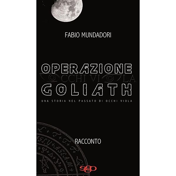 Operazione goliath, Fabio Mundadori