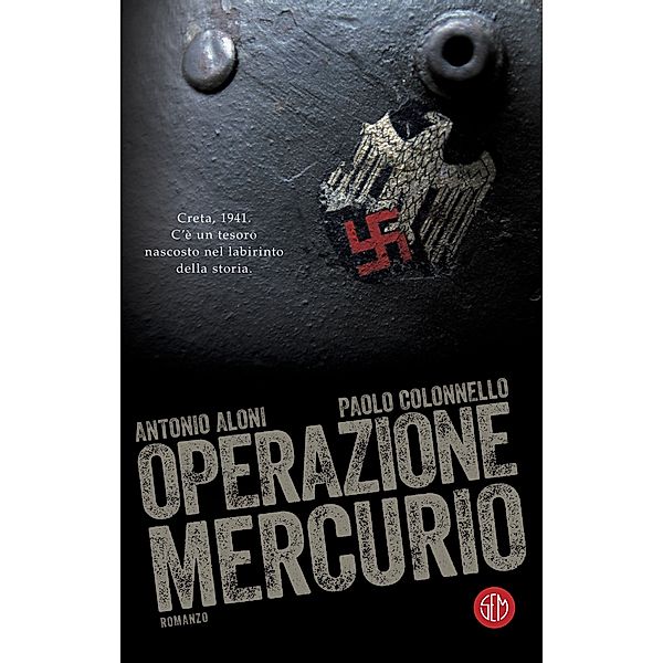 Operazione Mercurio, Antonio Aloni, Paolo Colonnello