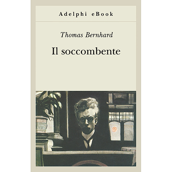 Opere di Thomas Bernhard: Il soccombente, Thomas Bernhard