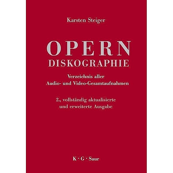 Opern-Diskographie, Karsten Steiger
