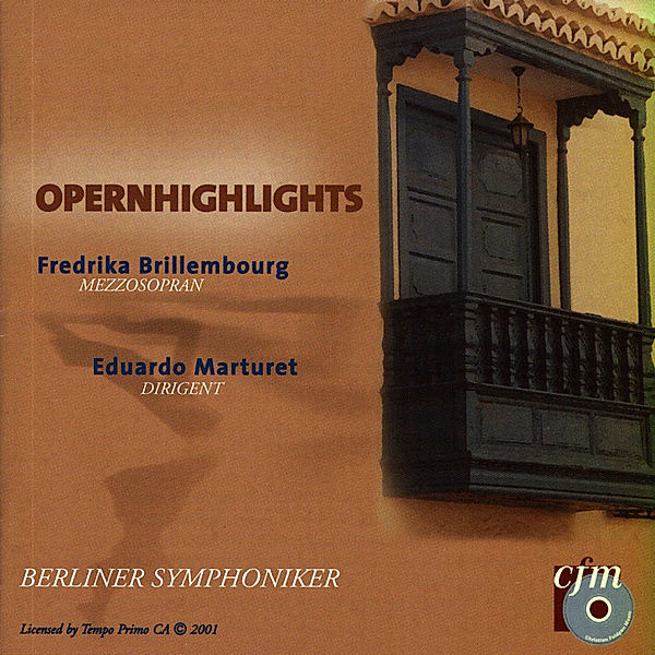 Opern-Highlights, Fredrika Brillembourg, Eduardo Marturet