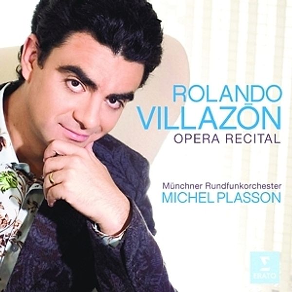 Opern-Recital, Rolando Villazon, Michel Plasson