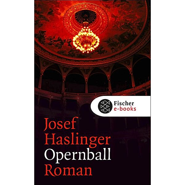 Opernball, Josef Haslinger