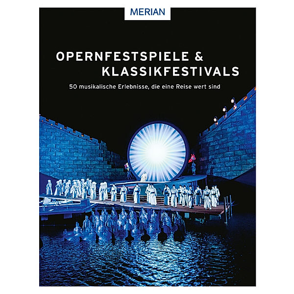 Opernfestspiele & Klassikfestivals, Franz Willnauer, Manuel Brug, Georg Etscheit, Franziska Stürz, Klaus Kalchschmid, Beate Kuhn-Delestre, St Frey