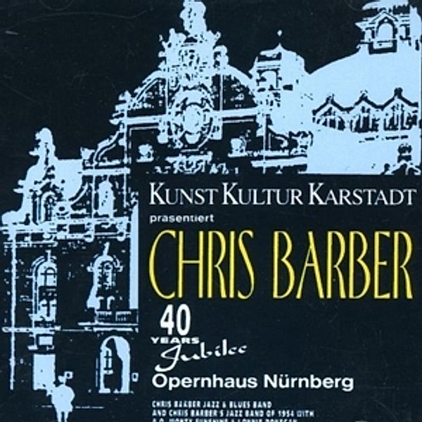 Opernhaus Nürnberg, Chris Barber