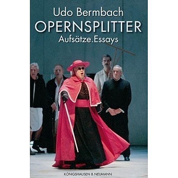 Opernsplitter, Udo Bermbach