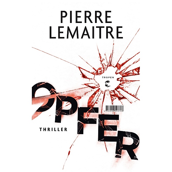 Opfer, Pierre Lemaitre