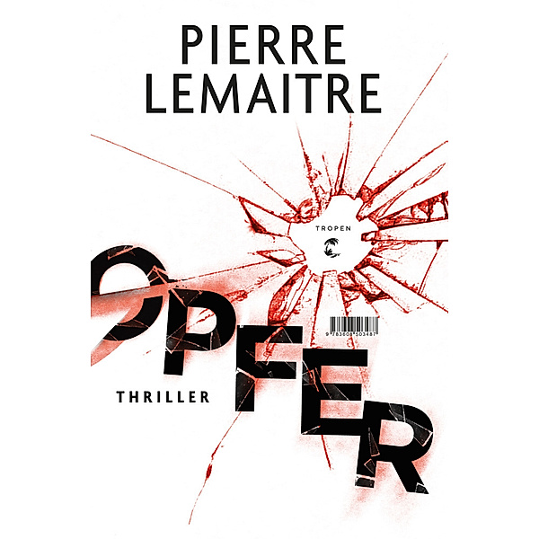 Opfer, Pierre Lemaître