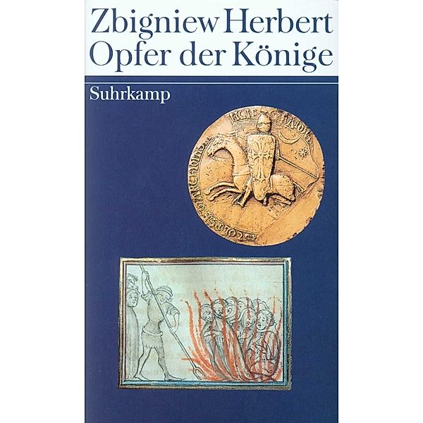 Opfer der Könige, Zbigniew Herbert